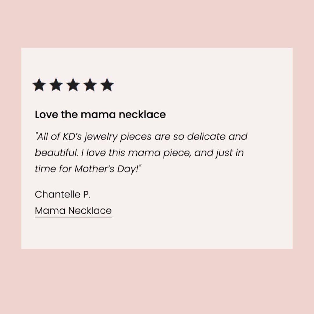 Five Star Customer Review, Mama Necklace Katie Dean Jewelry