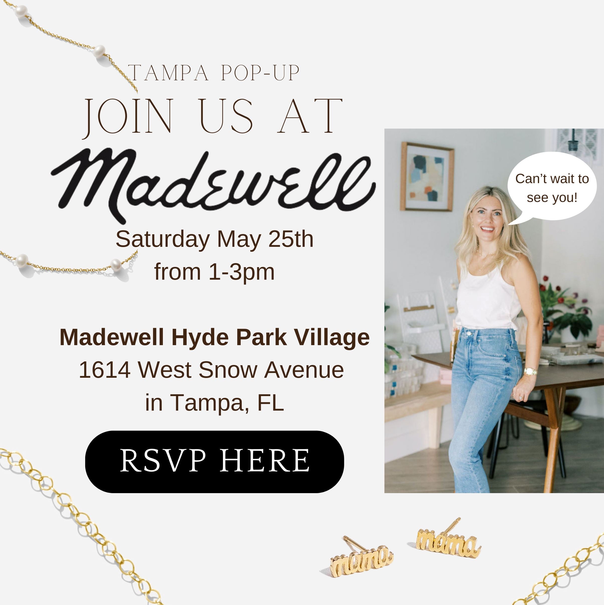 Join Us for our Tampa Pop-Up at Madewell!