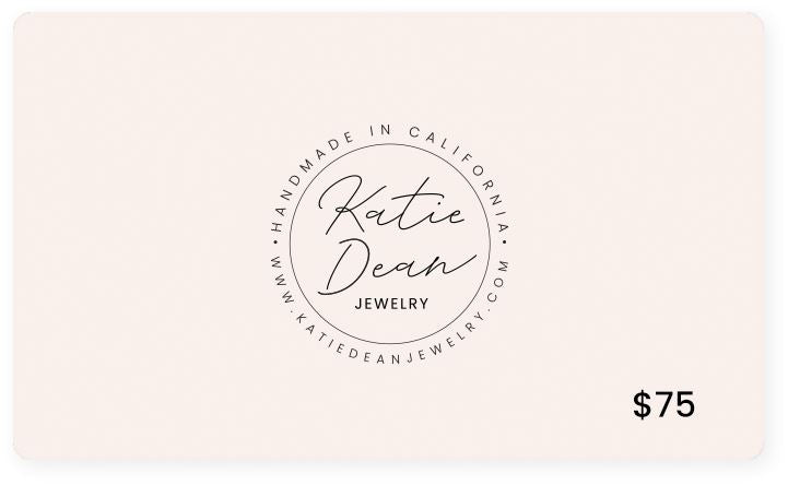 $75 Katie Dean Jewelry gift card
